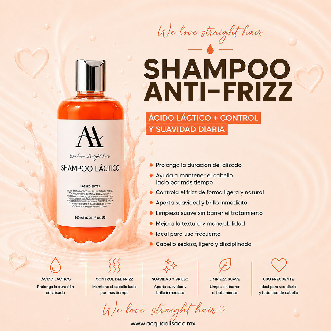 SHAMPOO ANTI - FRIZZ + Limpieza suave que prolonga el efecto liso y controla el frizz.